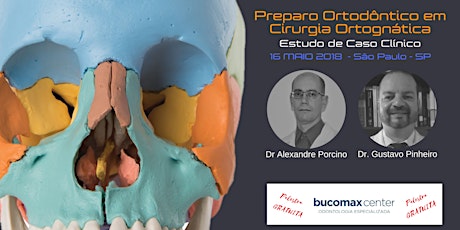 Imagem principal do evento Preparo Ortodôntico em Cirurgia Ortognática - Estudo de Casos  - MAIO/2018 - São Paulo - SP