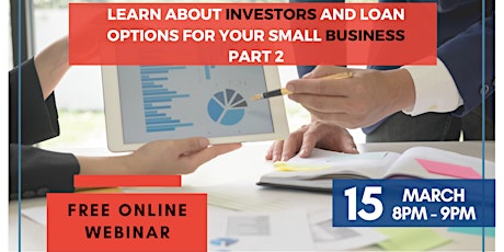 Image principale de Learn About Investors and Loan Options for Your Small Business Part 2