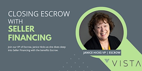 Closing Escrow with Seller Financing