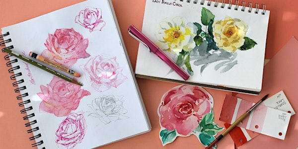 Workshop: Nature Journaling with Watercolor- Roses