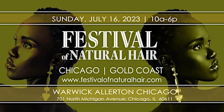 CHICAGO FESTIVAL of NATURAL HAIR