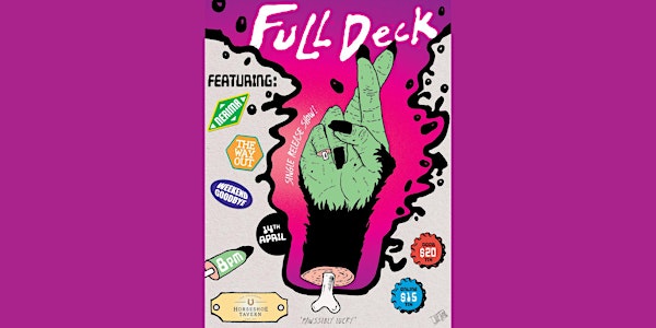 Full Deck @ Horseshoe Tavern w/ Nerima, Weekend Goodbye, & The Way Out