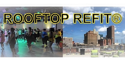 ROOFTOP REFIT - FREE CARDIO FITNESS EVENT