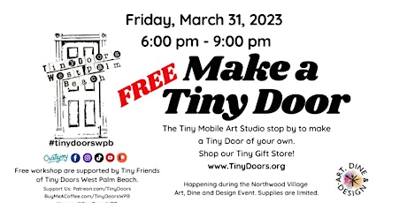 Free Make a Tiny Door Workshop: Friday, March 31, 2023 6pm - 9pm
