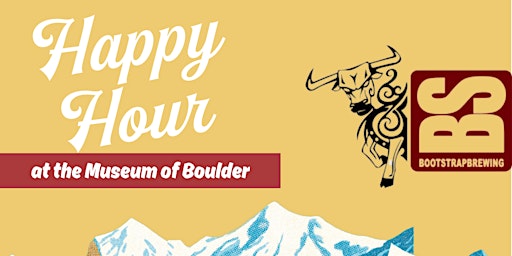 Happy Hour at the Museum: Bootstrap Brewing