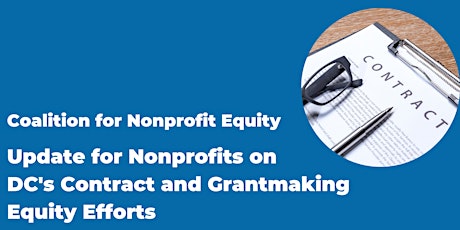 Update for Nonprofits on DC's Contract and Grantmaking Equity Efforts primary image