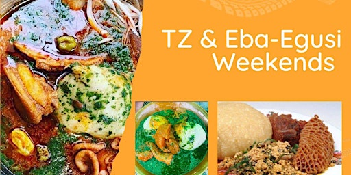 TZ & Eba-Egusi Weekends primary image