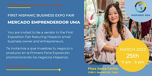 Hispanic Business Expo Fair - Mercado Emprendedor Uma Tulsa y Hispanic SBA