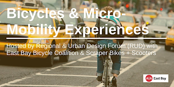 Bicycles & Micro Mobility Experiences