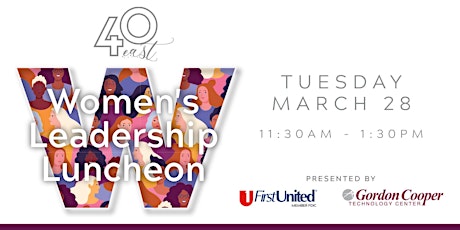 Image principale de 40 East Women's Leadership Luncheon