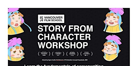 Image principale de Vancouver Film School  "Story from Character" Workshop at UDEM