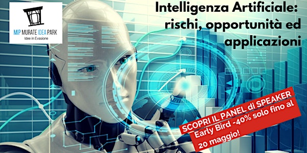 Intelligenza Artificiale: rischi, opportunità ed applicazioni per capire la...