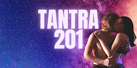 Tantra 201:  Tantric Sex primary image