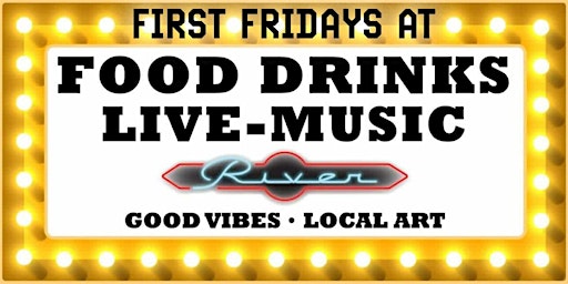 First Friday River Bar and Gallery