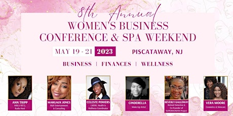 8th Annual Women's Business Conference & Spa Weekend
