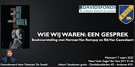 Primaire afbeelding van Boekvoorstelling 'Wie Wij Waren' met Herman Van Rompuy & Rik Van Cauwelaert