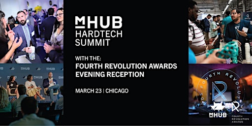 The mHUB HardTech Summit with the Fourth Revolution Awards