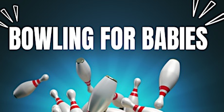 Bowl for Babies: A fundraiser for March of Dimes