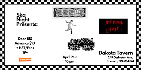 SKA NIGHT PRESENTS: The Checkerboards, Mental State & Raccoon City Riot