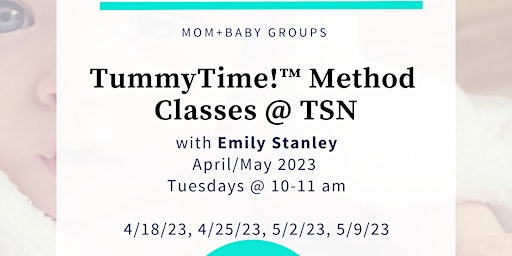 Imagen principal de TSN TummyTime!™ Method  Mom & Baby Class April/May 2023