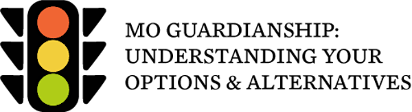 Missouri Guardianship: Understanding Your Options & Alternatives - Monett