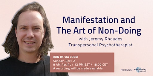 Manifestation and The Art of Non-Doing
