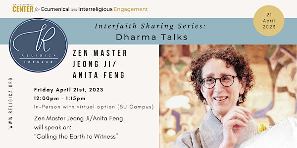Dharma Talk with  Zen Master Jeong Ji/Anita Feng, Blue Heron Zen Community