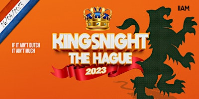 KINGSNIGHT 2023 THE HAGUE