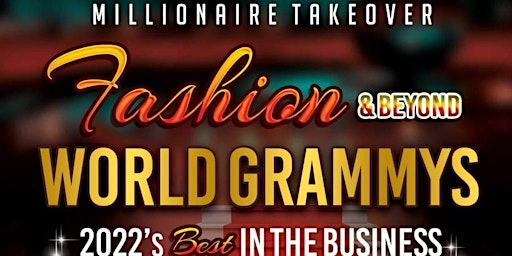 Fashion & Beyond World Grammys