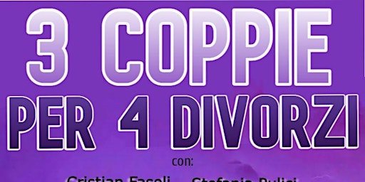 Tre coppie per quattro divorzi