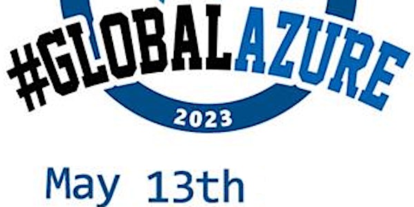 Global Azure Bootcamp 2023 Greater Toronto Area Microsoft Canada Toronto HQ