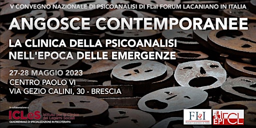 Immagine principale di V Convegno Nazionale di Psicoanalisi di FLaI Forum Lacaniano in Italia 