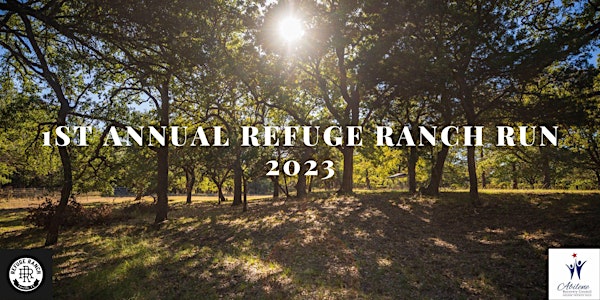 1st Annual Refuge Ranch Run 2023