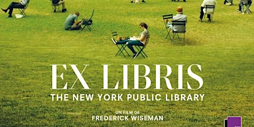 Ex Libris: New York Public Library - a film by Frederick Wiseman