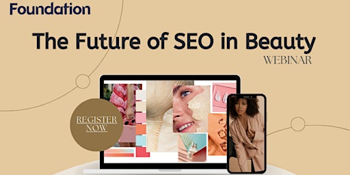 The Future of SEO in Beauty