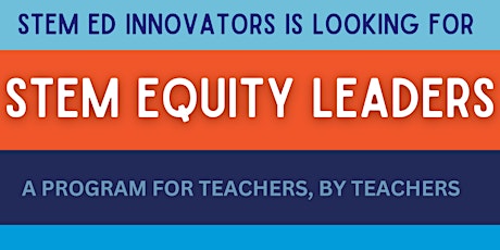 STEM Equity Leaders Information Session
