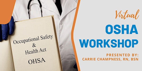 Virtual OSHA Workshop: Cal-OSHA Office Staff Training for the Central Coast