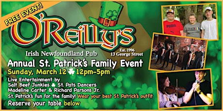 Primaire afbeelding van O'Reilly's Annual St Patrick's Family Event