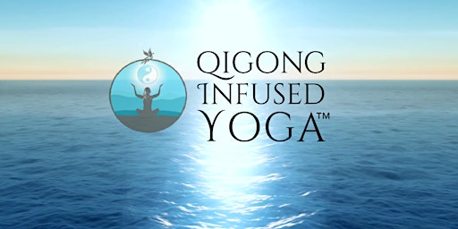 Immagine principale di Wednesday Qigong Infused Yoga, Online and Open to All! 