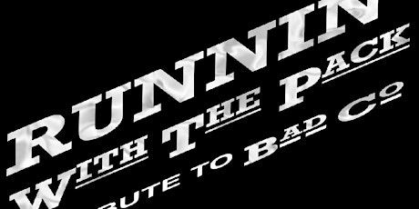Runnin’ with the Pack a Bad Company Tribute at Aztec Shawnee Theater