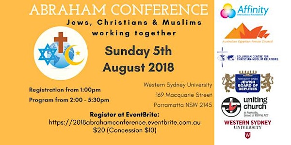 2018 Abraham Conference: Pillars of Peace - Jews, Christians & Muslims Work...