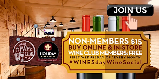 Imagem principal do evento #WINEsday | Wine Club Wednesday Social Meet & Greet w/ Fellow Wine Lovers