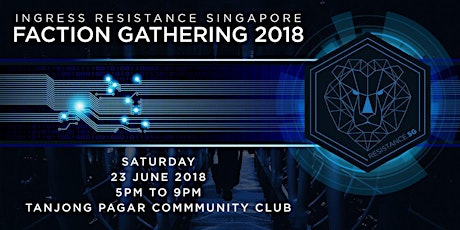 Ingress Resistance Singapore Faction Gathering primary image