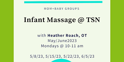 Imagen principal de TSN Infant Massage Parent+Baby Class May/June 2023