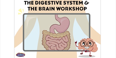 The Digestive System & The Brain Workshop primary image