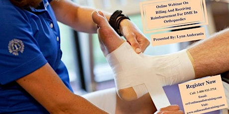 Billing And Receiving Reimbursement For DME In Orthopedics primary image