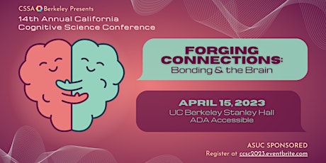 14th Annual California Cognitive Science Conference  - CCSC 2023