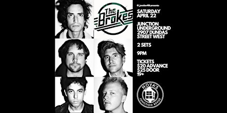 The Brokes at Junction Underground SAT APRIL 22