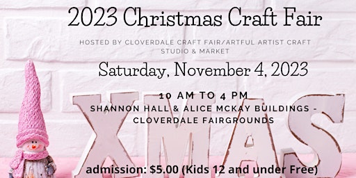 2023 Cloverdale Christmas Craft Fair  Nov. 4, 2023