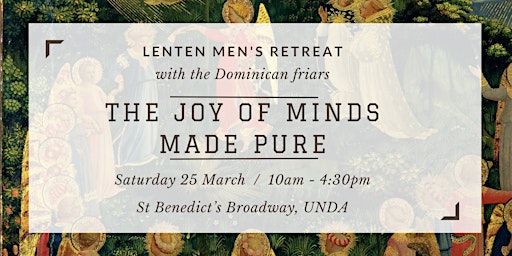 Lenten Men's Retreat -  The Joy of Minds Made Pure
